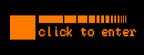 click to enter